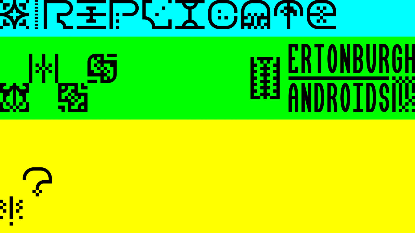 REPLICATE Logo, Ertonburgh Androids Logo, Digital Show and Series, Zander Russell